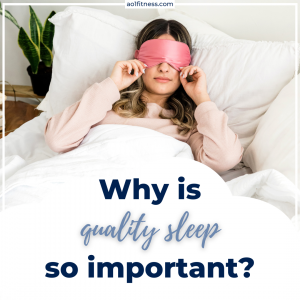 Why is quality sleep so important?